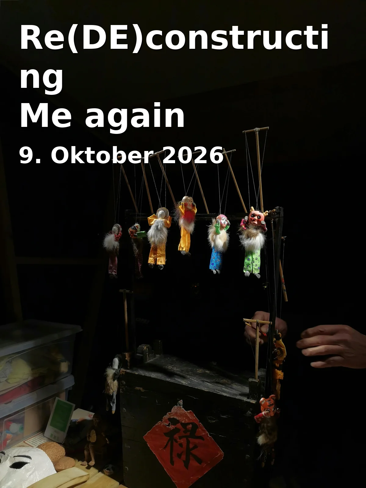 Event: Re(DE)constructing Me again
