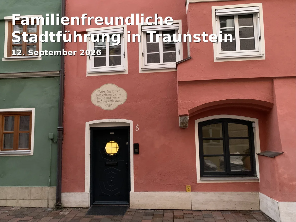 Event: Familienfreundliche Stadtführung in Traunstein
