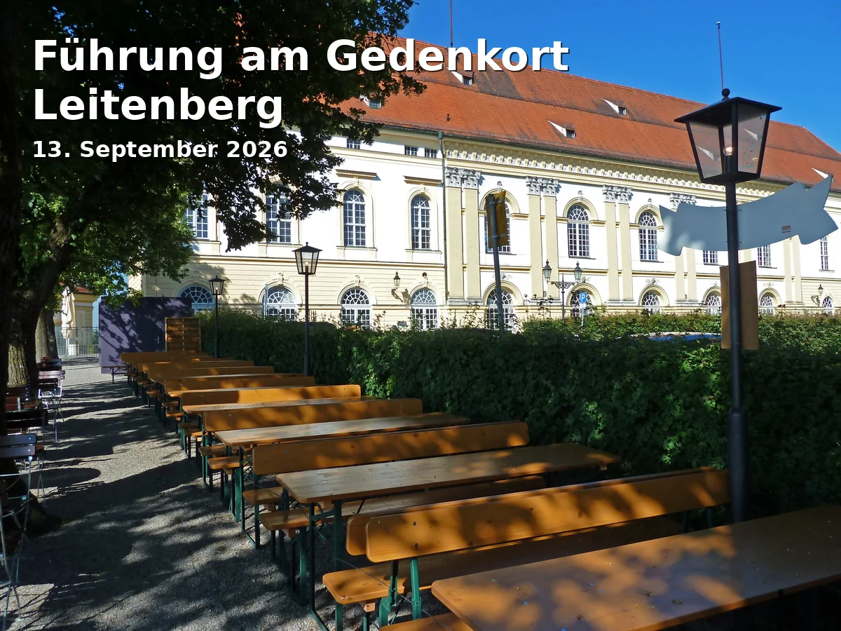 Event: Führung am Gedenkort Leitenberg in Gedenkort Leitenberg, Leitenbergstr., 85221 Dachau on 13. September 2026