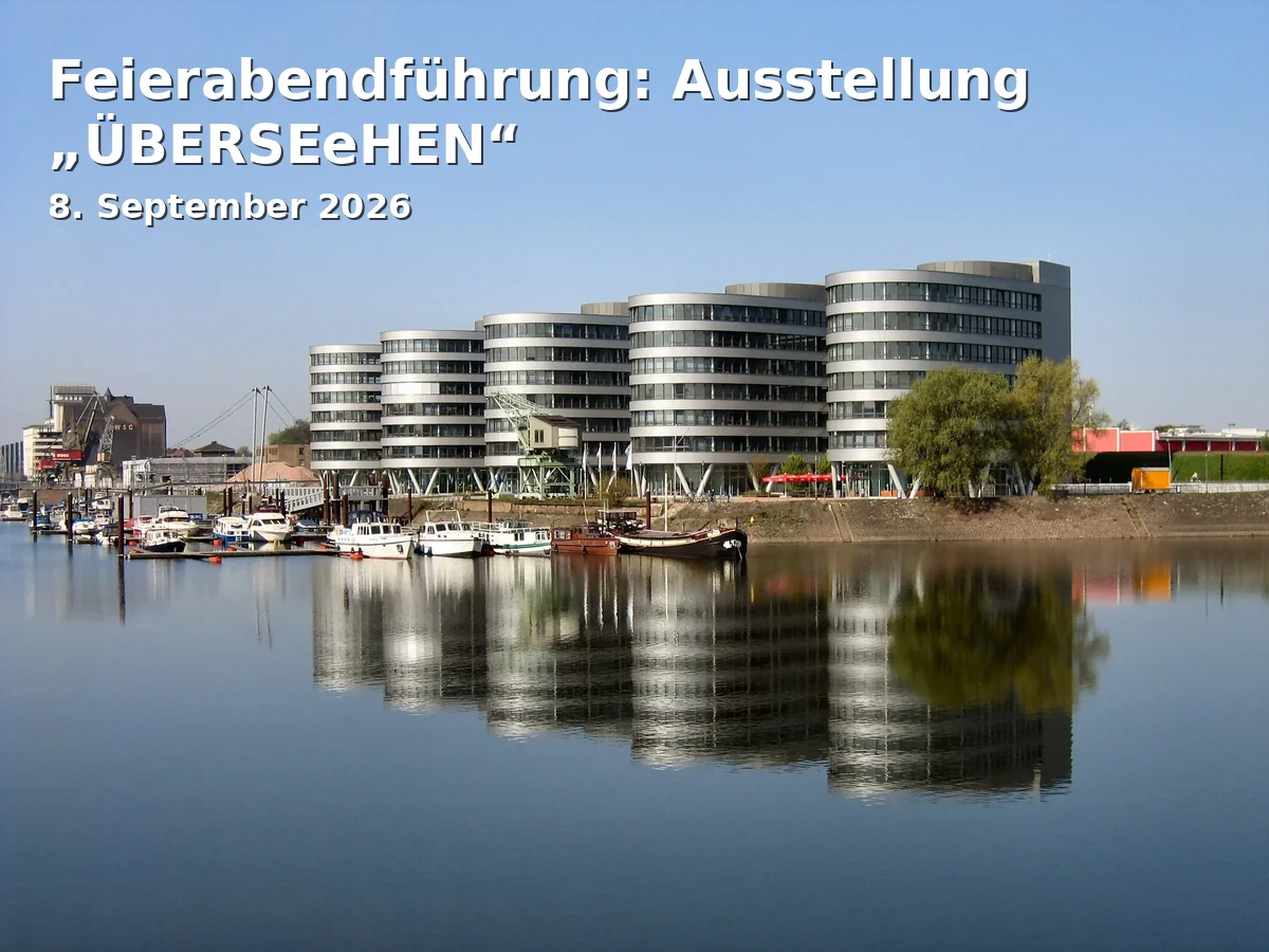 Event: Feierabendführung: Ausstellung „ÜBERSEeHEN“ in Zentrum für Erinnerungskultur, Karmelplatz 5, Duisburg on 8. September 2026
