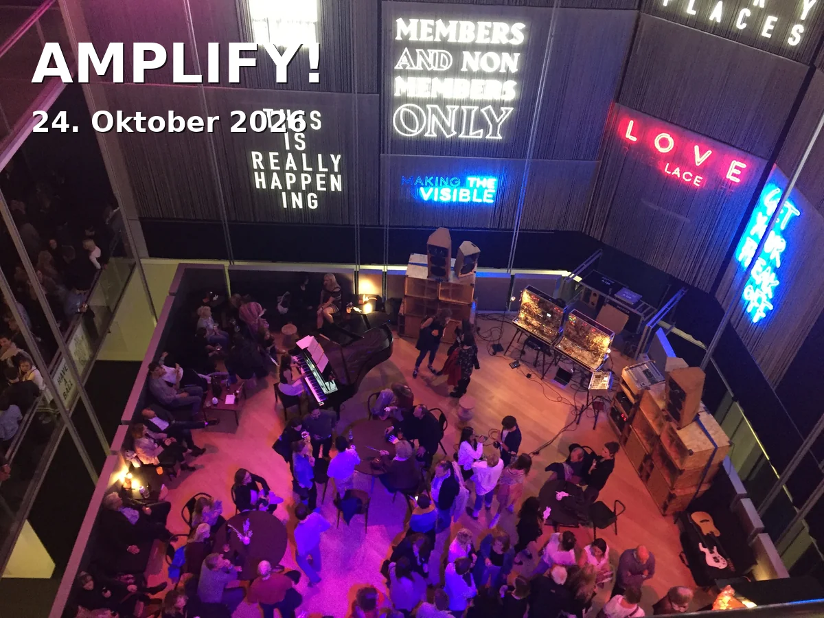 Event: AMPLIFY! in Oval Office, Kortumstraße 51, 44787 Bochum on 24. Oktober 2026