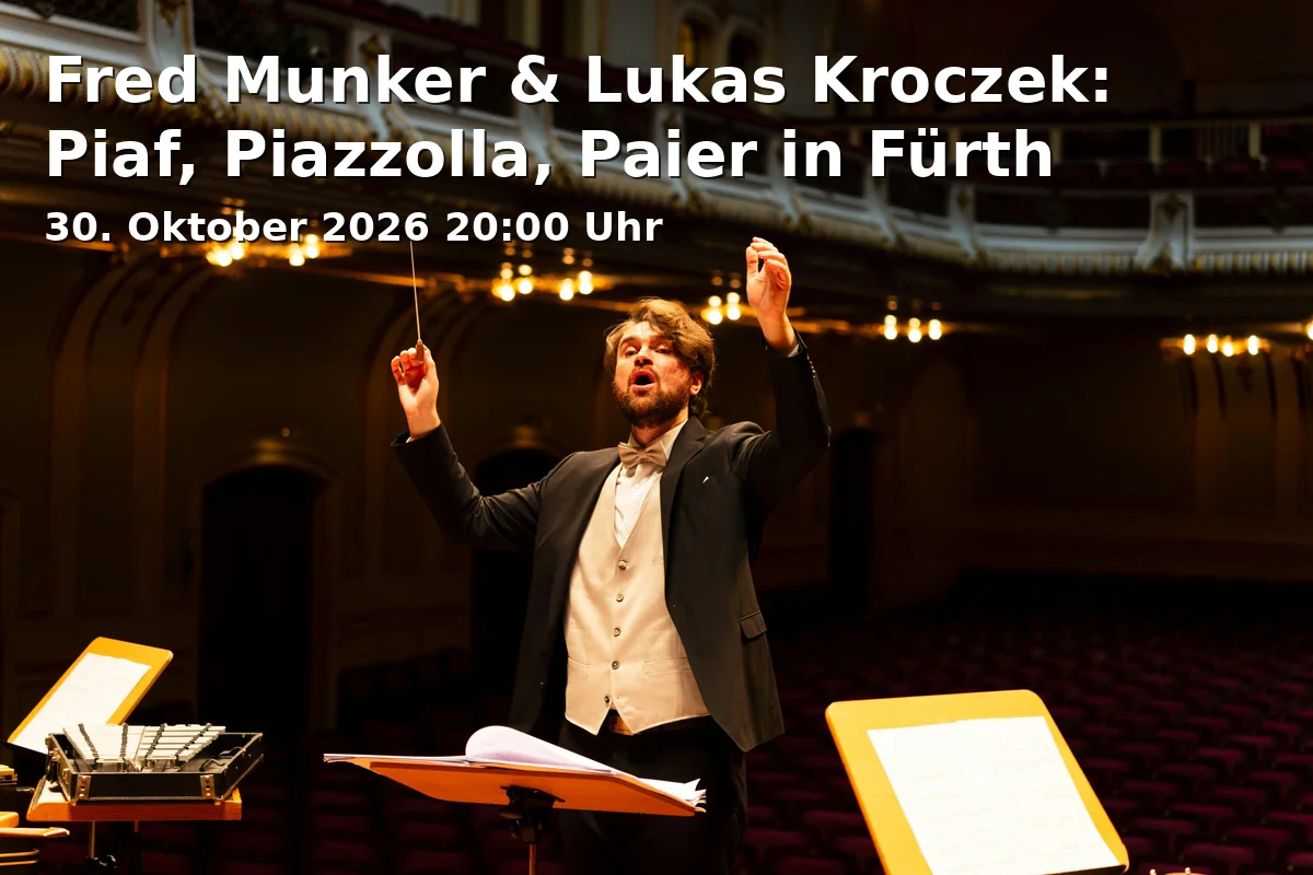 Event: Fred Munker & Lukas Kroczek: Piaf, Piazzolla, Paier in Fürth in Kaltscher Galerie, Lessingstraße 4, 90763 Fürth on 30. Oktober 2026