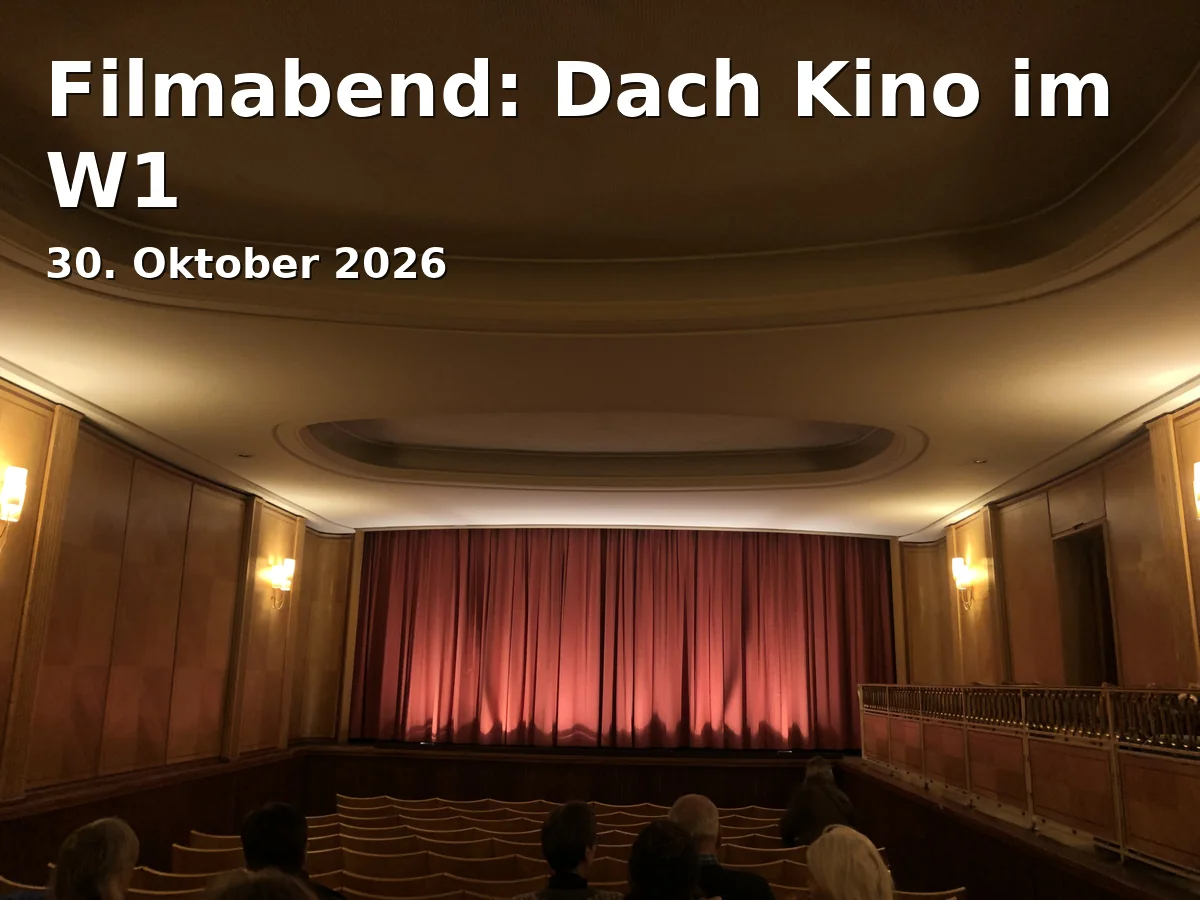 Event: Filmabend: Dach Kino im W1
