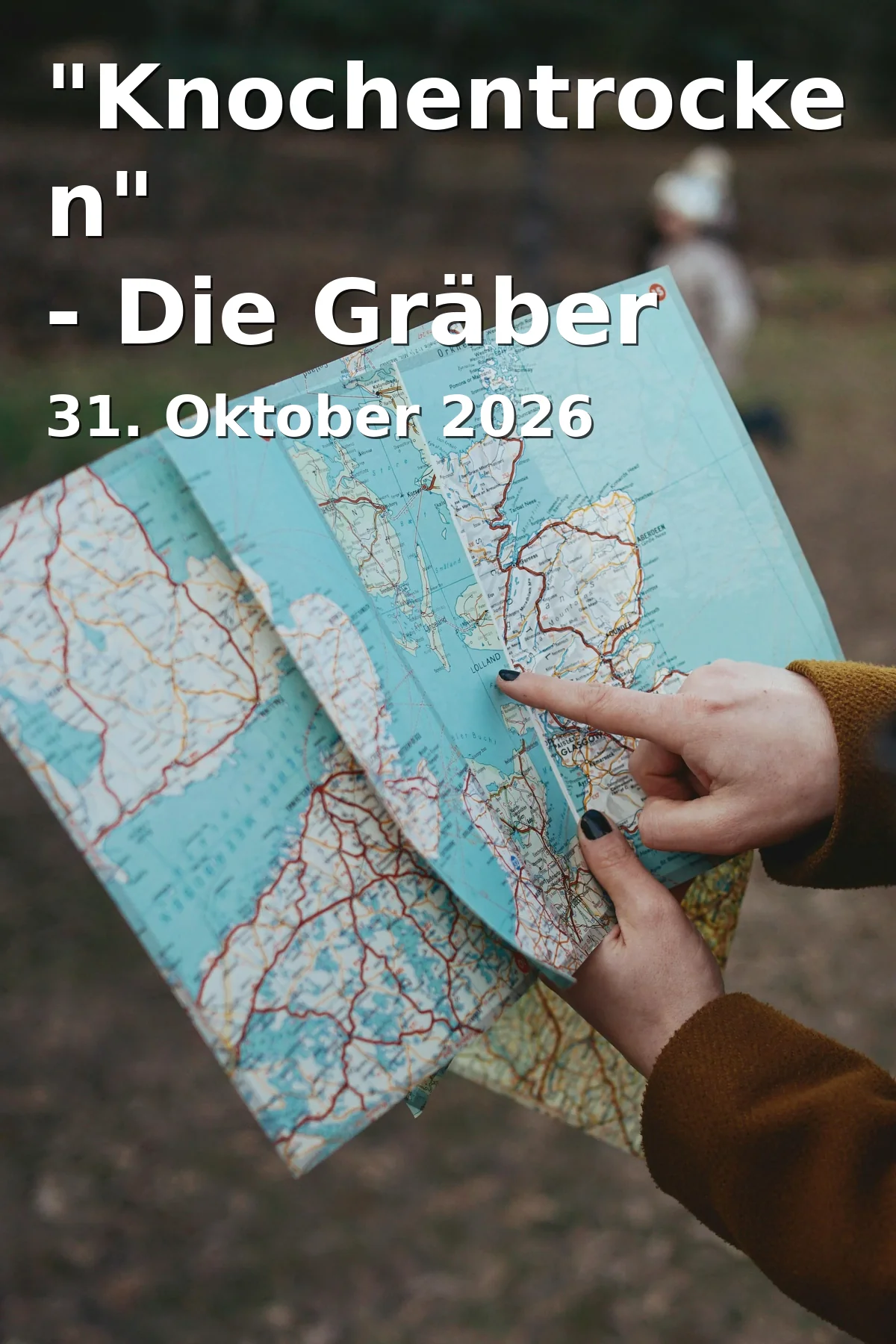 Event: "Knochentrocken" - Die Gräber der europäischen Gesandten