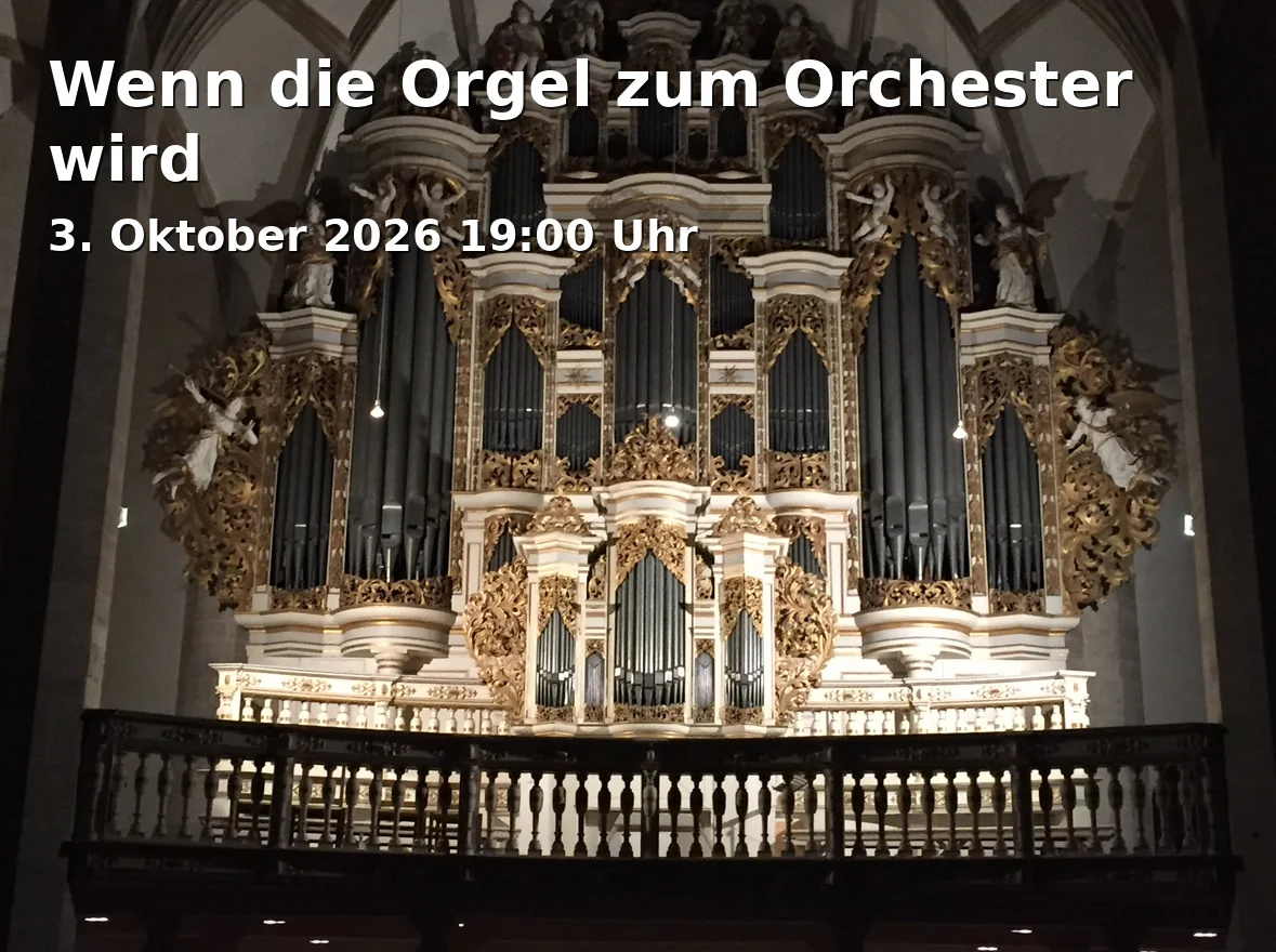 Event: Wenn die Orgel zum Orchester wird in Christuskirche, Pfarrplatz 6, 92237 Sulzbach-Rosenberg on 3. Oktober 2026