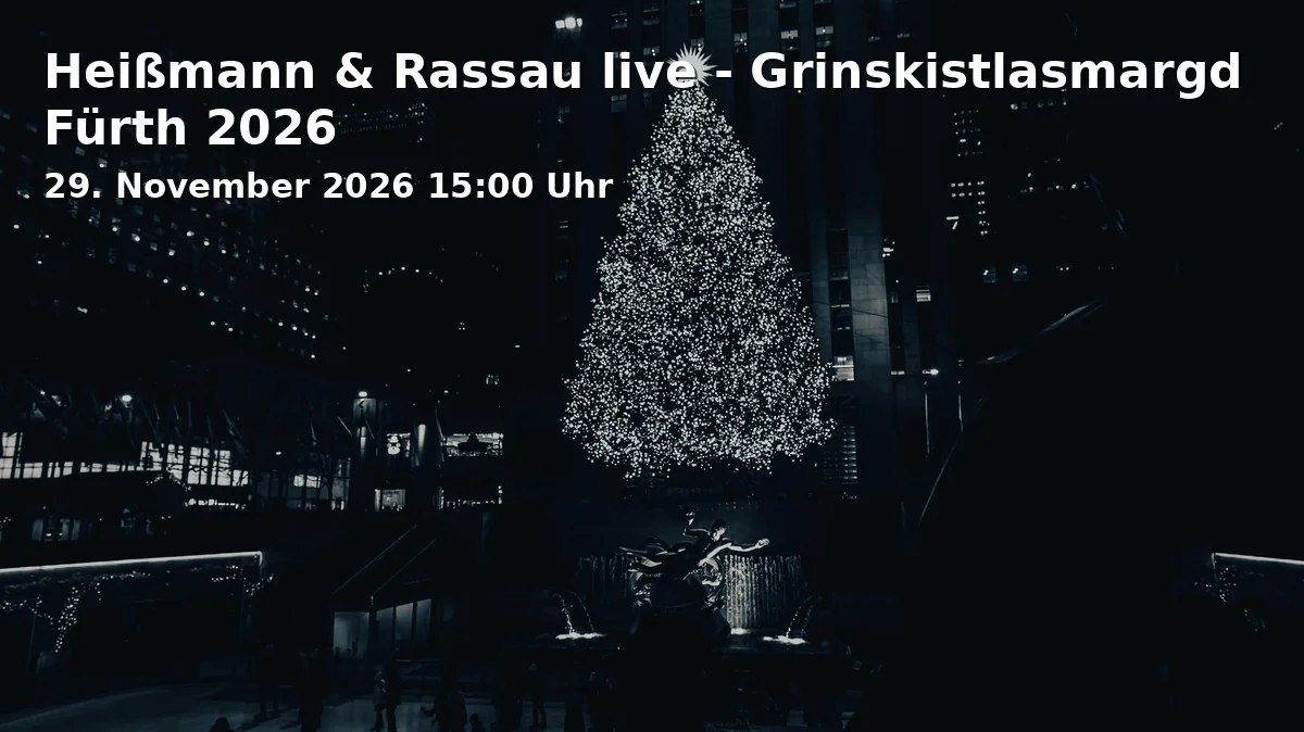 Event: Heißmann & Rassau live - Grinskistlasmargd Fürth 2026