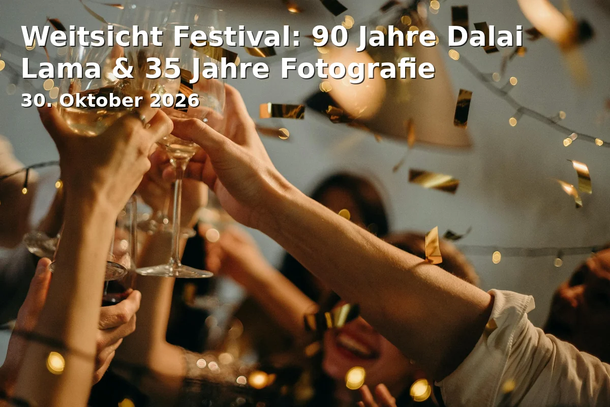 Event: Weitsicht Festival: 90 Jahre Dalai Lama & 35 Jahre Fotografie in Darmstadtium, Schlossgraben 1, 64283 Darmstadt on 30. Oktober 2026