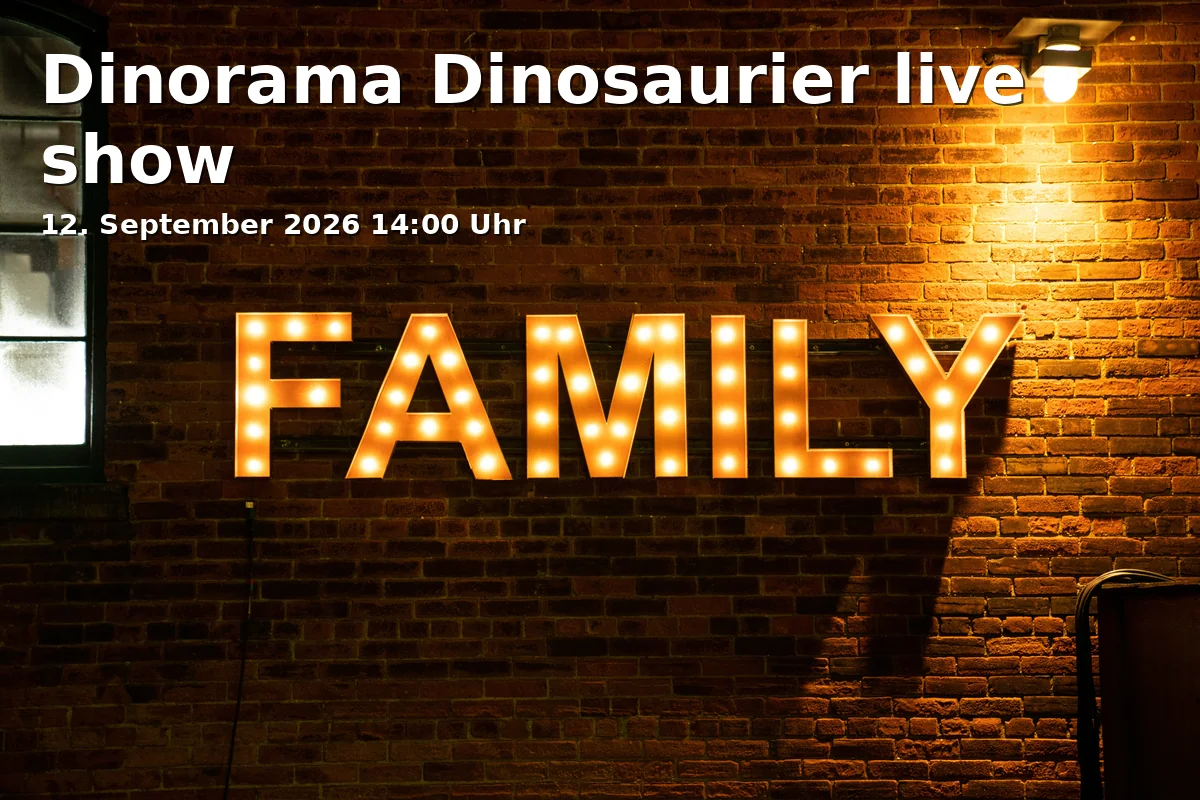 Event: Dinorama Dinosaurier live show in Chiemsee Saal, Alte Rathausstr. 11, Prien am Chiemsee on 12. September 2026