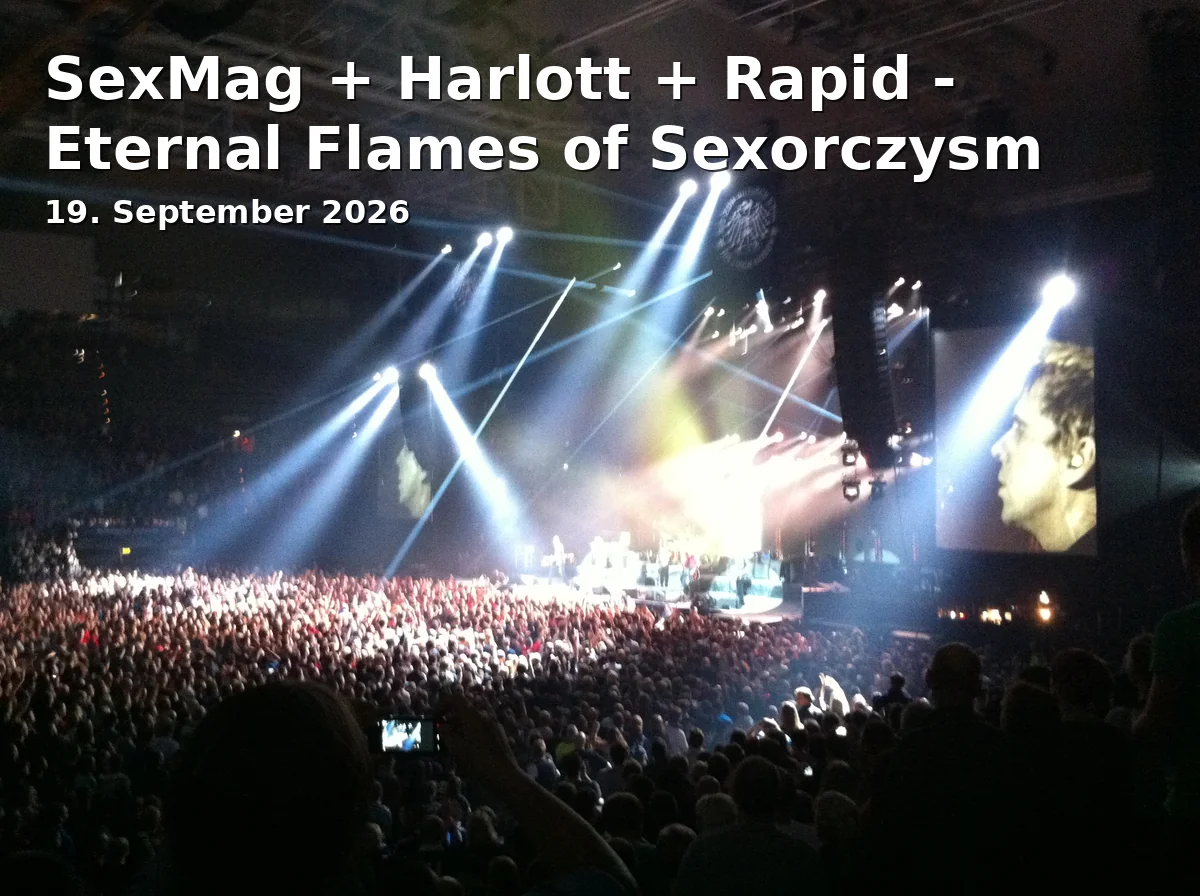 Event: SexMag + Harlott + Rapid - Eternal Flames of Sexorczysm