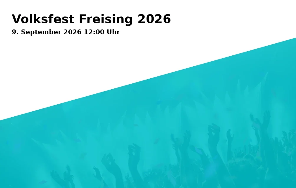 Event: Volksfest Freising 2026 in Luitpoldanlage / Volksfestplatz, Freising on 9. September 2026