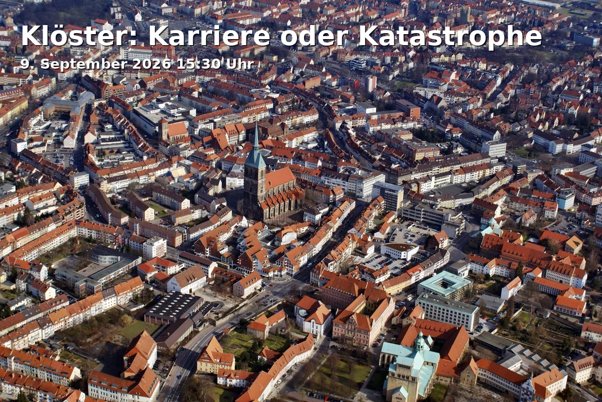 Klöster: Karriere oder Katastrophe