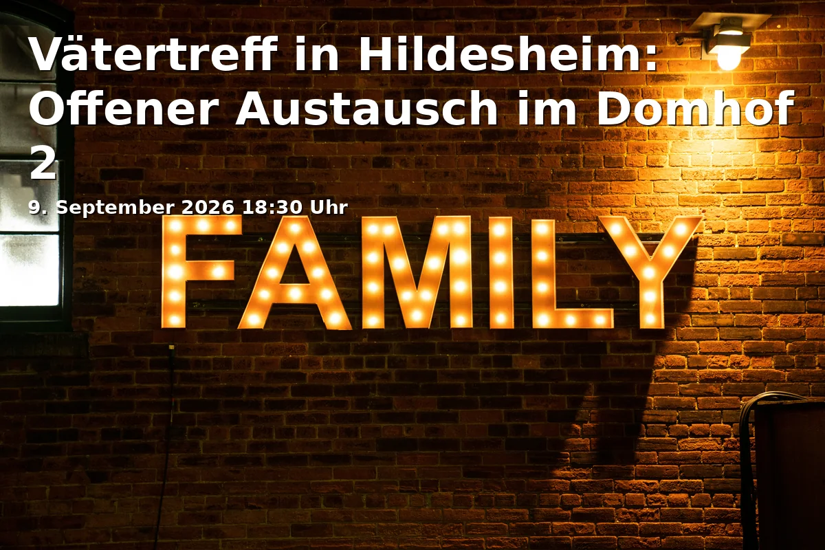 Vätertreff in Hildesheim: Offener Austausch im Domhof 2