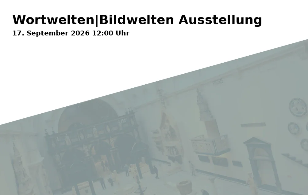 Event: Wortwelten|Bildwelten Ausstellung in Villa Rosenthal, Mälzerstraße 11, 07745 Jena on 17. September 2026