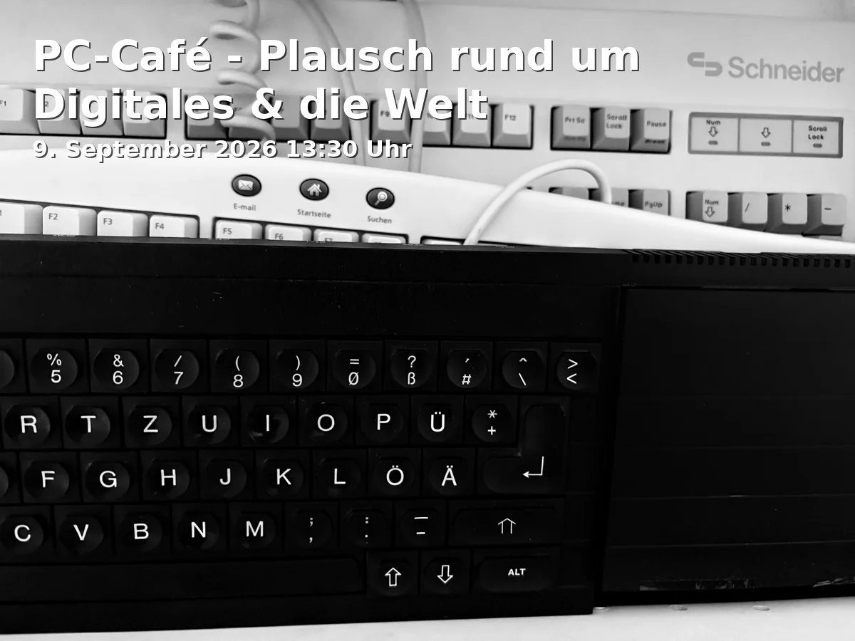 Event: PC-Café - Plausch rund um Digitales & die Welt