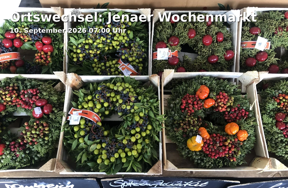 Ortswechsel: Jenaer Wochenmarkt