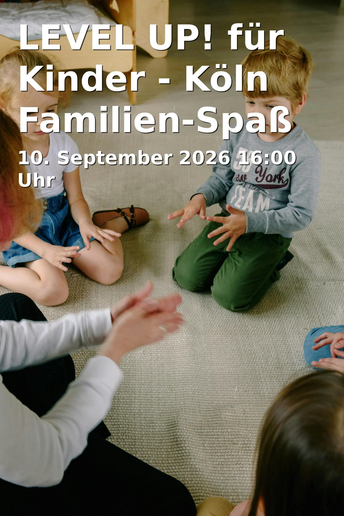Event: LEVEL UP! für Kinder - Köln Familien-Spaß 2026