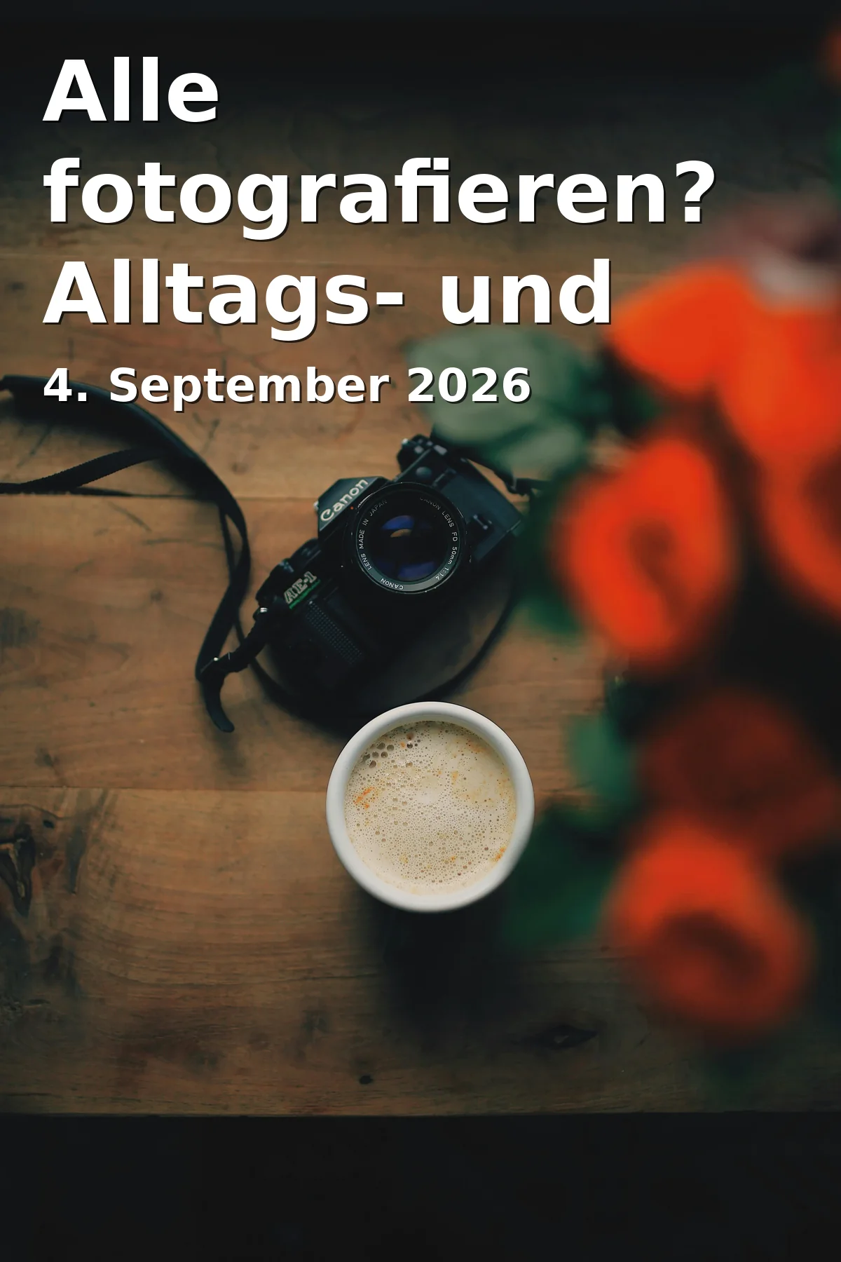 Event: Alle fotografieren? Alltags- und Amateurfotografie in Jena