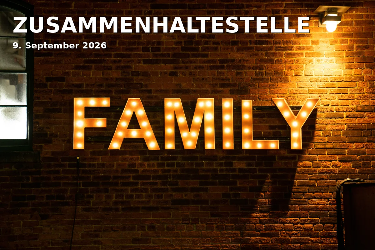 Event: ZUSAMMENHALTESTELLE