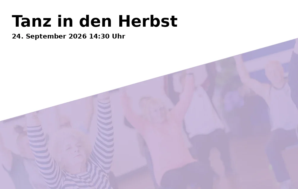 Event: Tanz in den Herbst