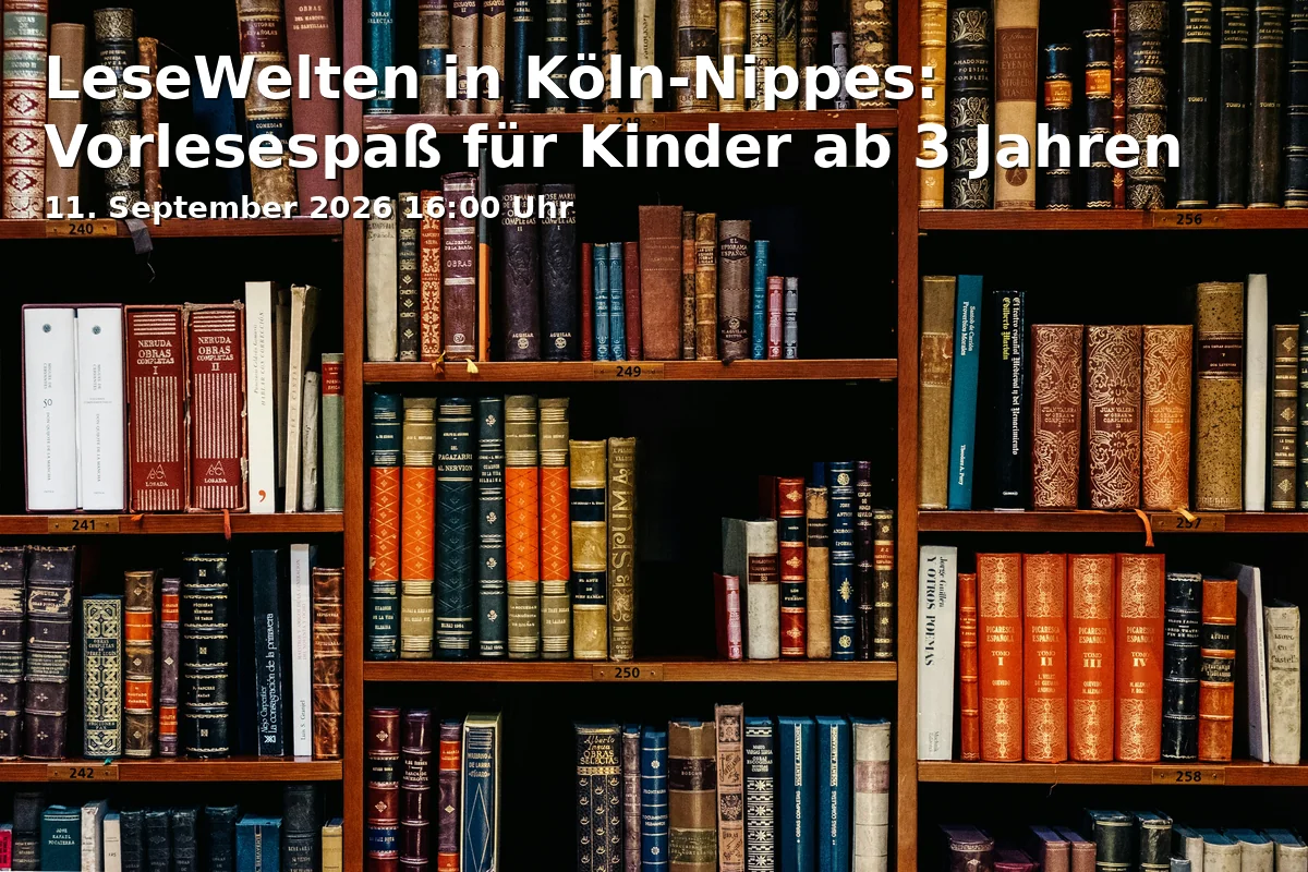 Event: LeseWelten in Köln-Nippes: Vorlesespaß für Kinder ab 3 Jahren