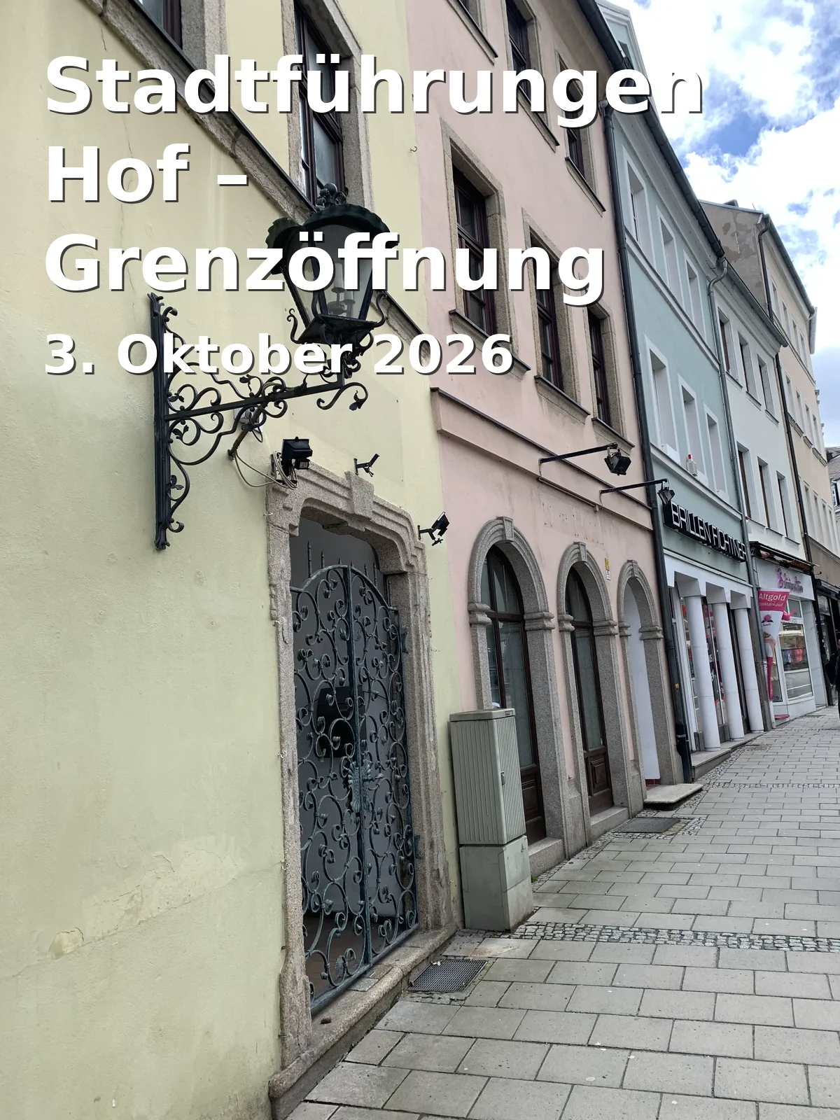 Event: Stadtführungen Hof – Grenzöffnung