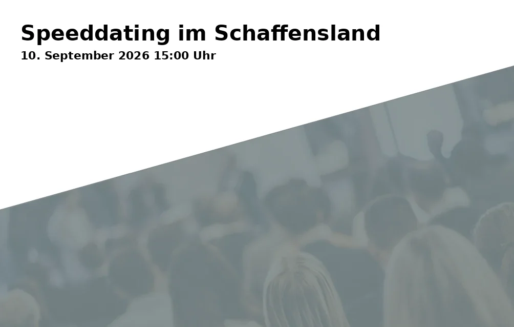 Event: Speeddating im Schaffensland in Kulturzentrum Festung Ehrenbreitstein | Landesmuseum Koblenz, Greiffenklaustraße, 56077 Koblenz on 10. September 2026