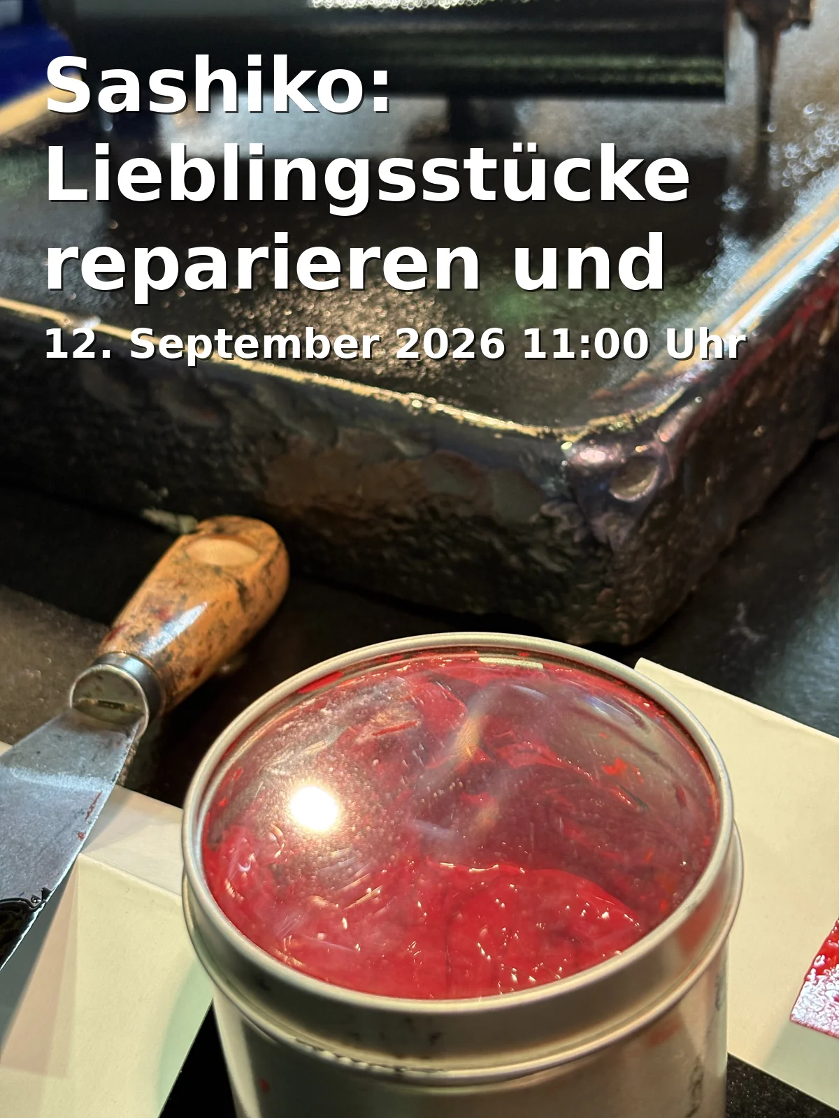 Event: Sashiko: Lieblingsstücke reparieren und veredeln