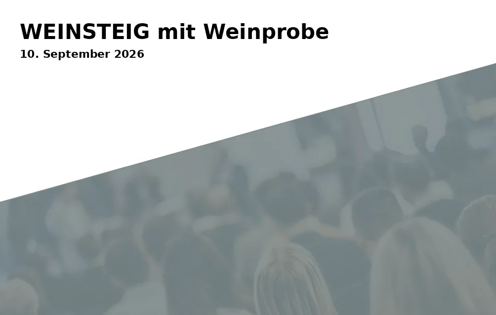 WEINSTEIG mit Weinprobe