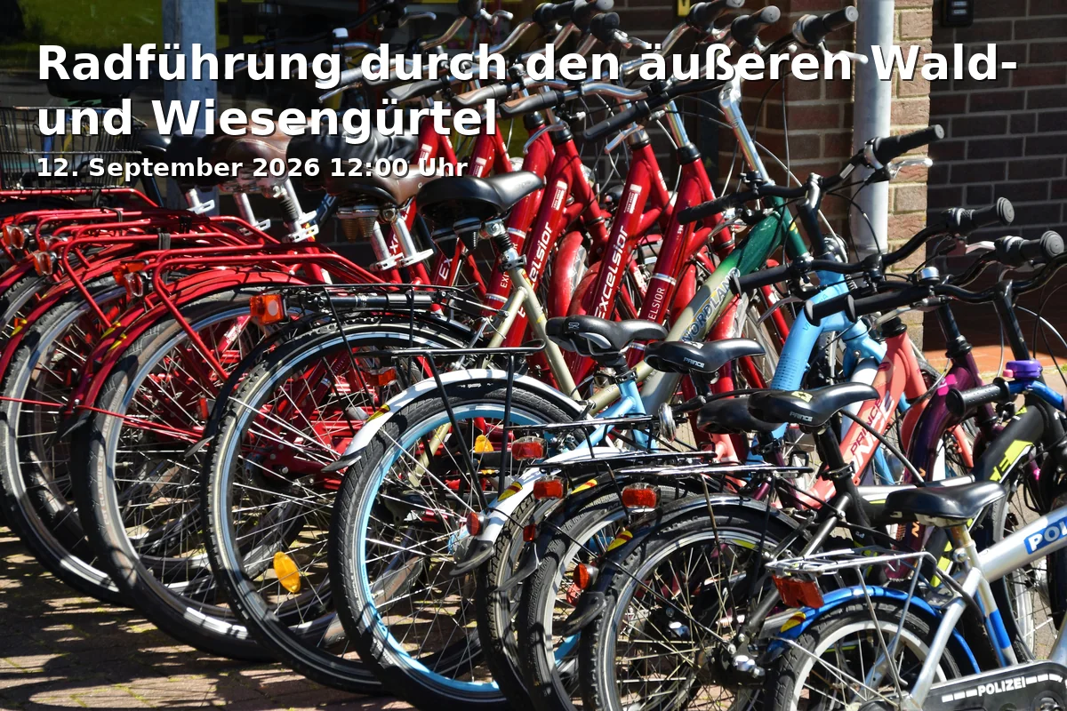Event: Radführung durch den äußeren Wald- und Wiesengürtel
