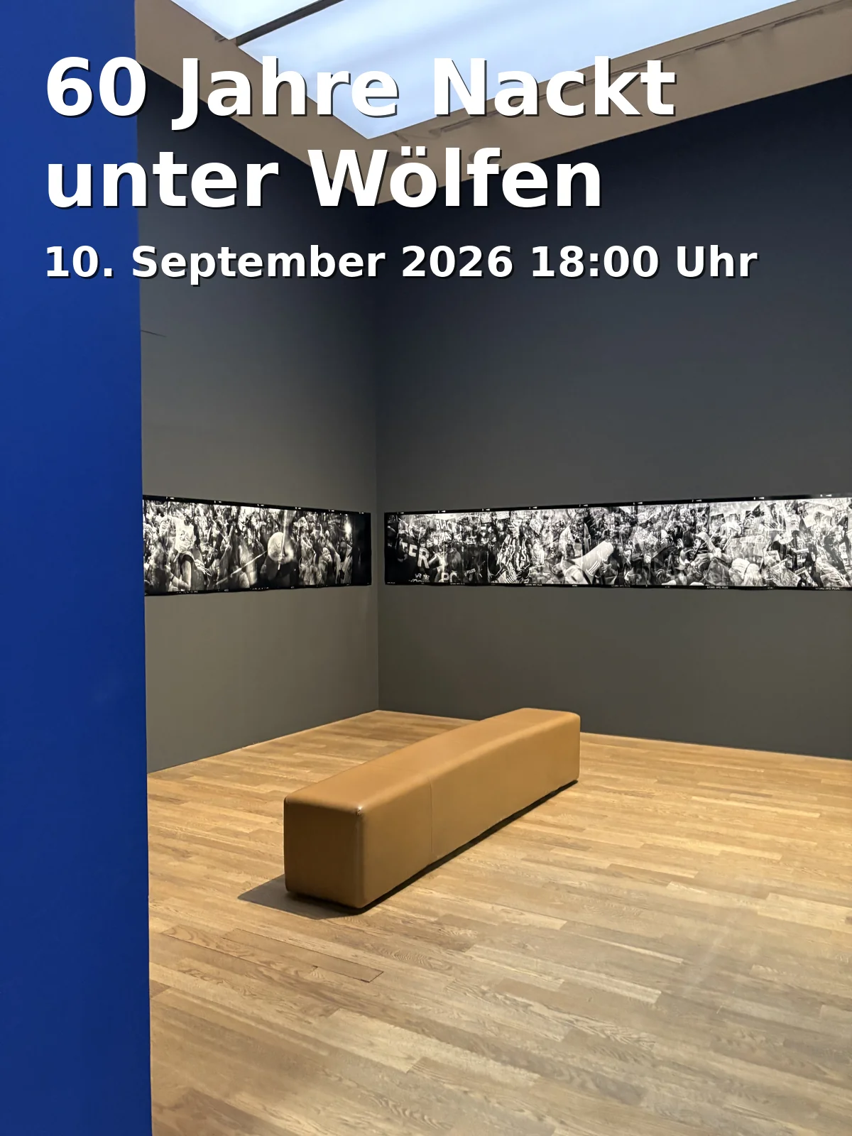 Event: 60 Jahre Nackt unter Wölfen