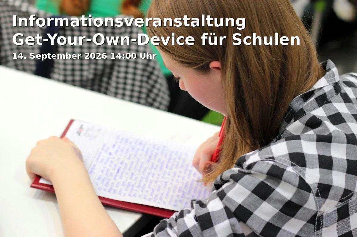 Event: Informationsveranstaltung Get-Your-Own-Device für Schulen