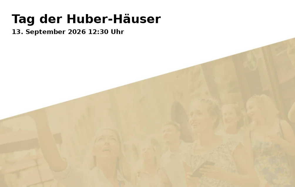 Event: Tag der Huber-Häuser in Huber Häuser, Johannisstraße 11-13, 86911 Dießen am Ammersee on 13. September 2026