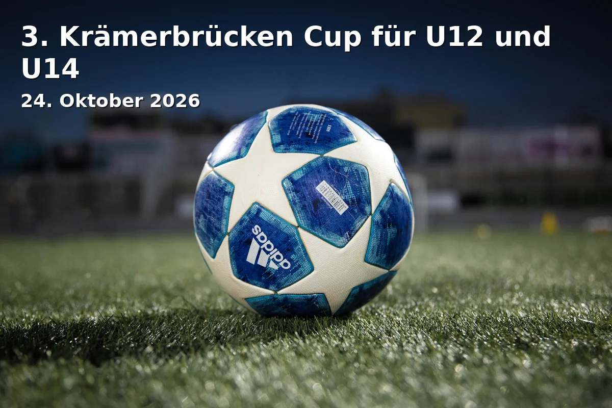 Event: 3. Krämerbrücken Cup für U12 und U14 in Walter-Gropius-Schule, Erfurt on 24. Oktober 2026