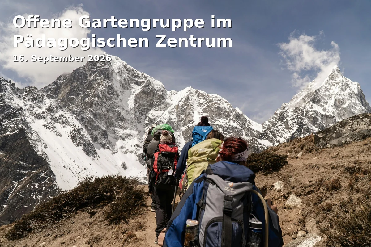 Event: Offene Gartengruppe im Pädagogischen Zentrum