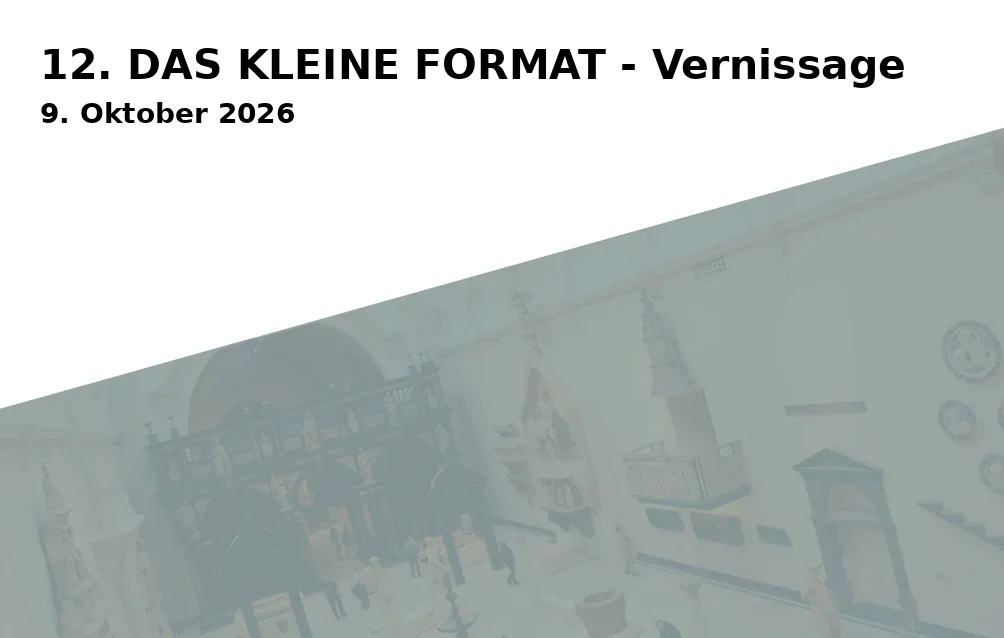 Event: 12. DAS KLEINE FORMAT - Vernissage in Dießen am Ammersee on 9. Oktober 2026