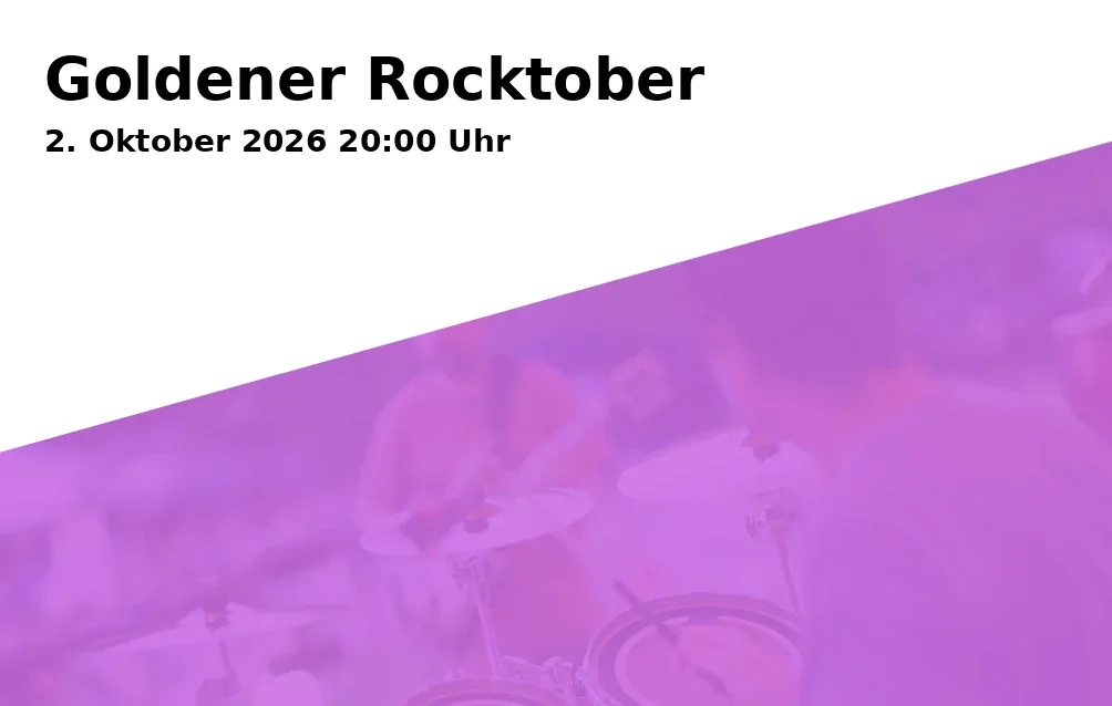 Event: Goldener Rocktober in Kulturhaus abraxas, Sommestraße 30, 86156 Augsburg on 2. Oktober 2026