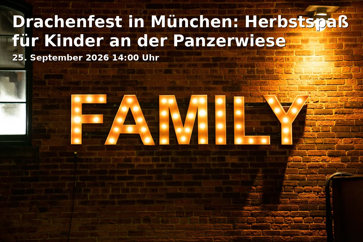 Event: Drachenfest in München: Herbstspaß für Kinder an der Panzerwiese in Grünstreifen am Nordende des Hildegard-von-Bingen-Angers, München on 25. September 2026