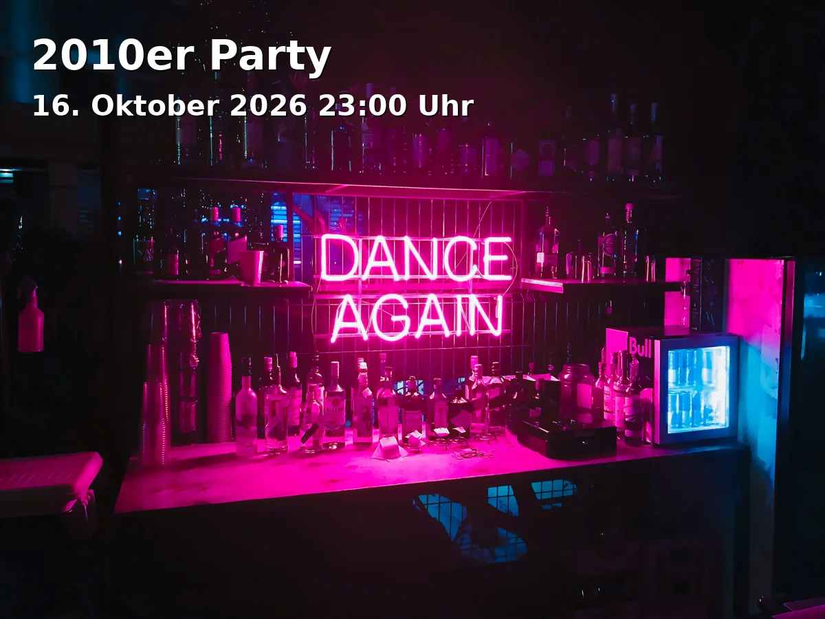 Event: 2010er Party in Kesselhaus, Riedingerstraße 26i, 86153 Augsburg on 16. Oktober 2026