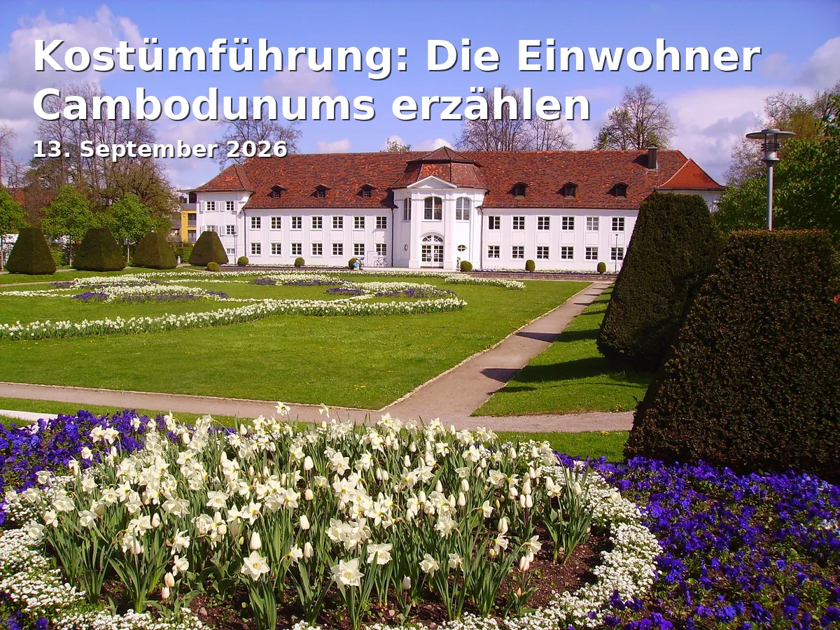 Kostümführung: Die Einwohner Cambodunums erzählen