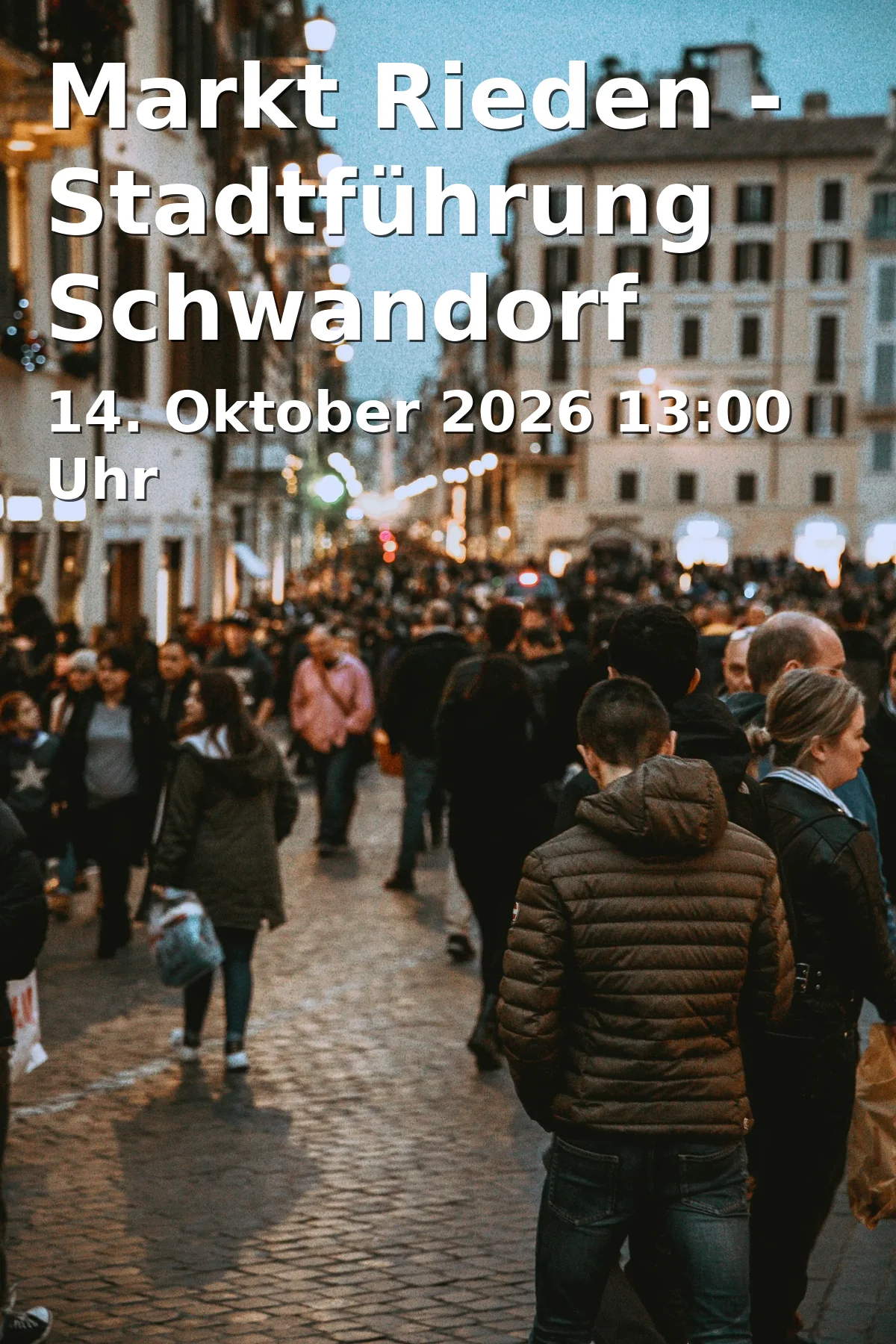 Event: Markt Rieden - Stadtführung Schwandorf