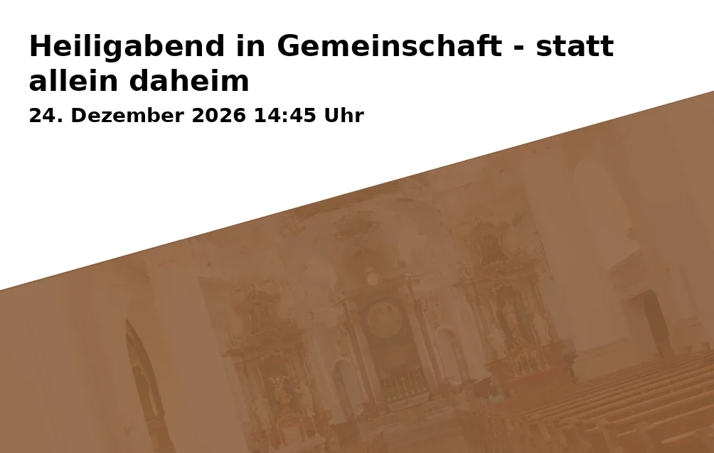 Event: Heiligabend in Gemeinschaft - statt allein daheim