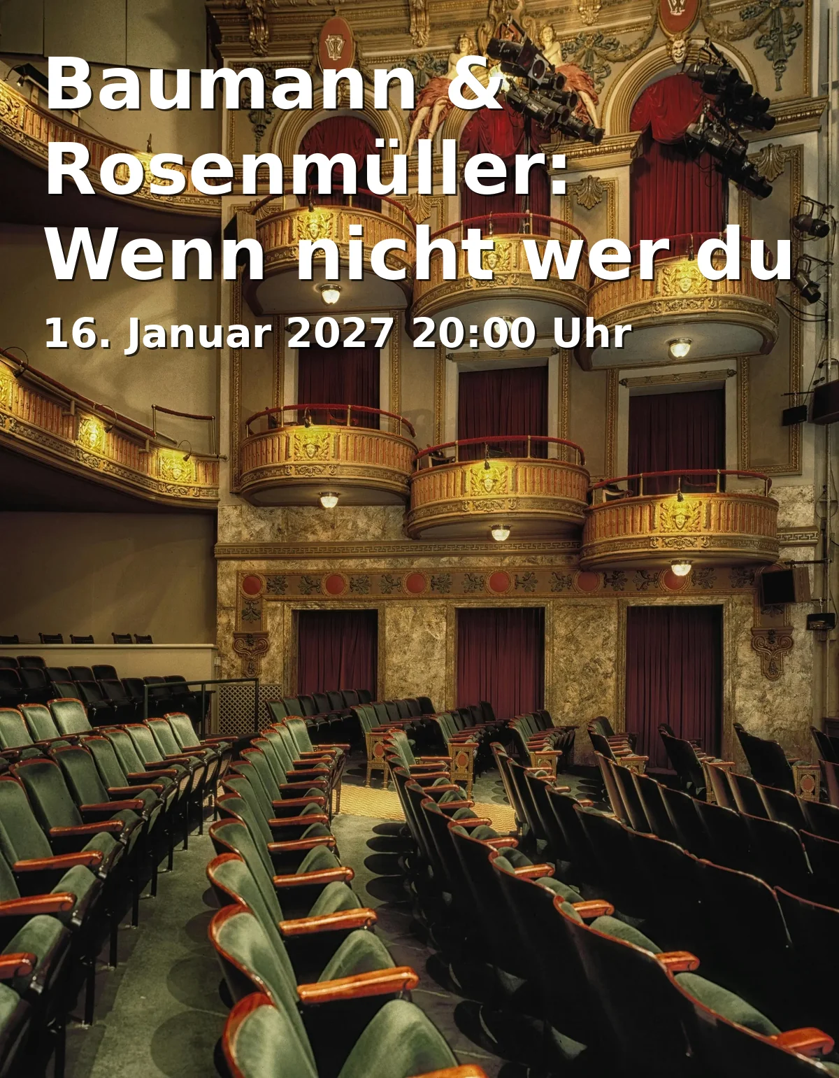 Event: Baumann & Rosenmüller: Wenn nicht wer du – Musikalische Lesung in Sulzbach-Rosenberg