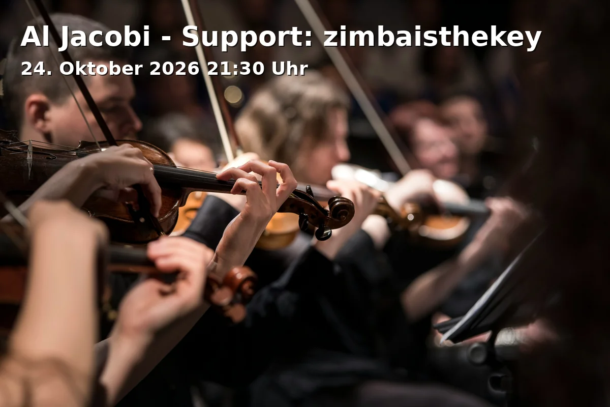 Event: Al Jacobi - Support: zimbaisthekey in Kofferfabrik, Lange Str. 81, 90762 Fürth on 24. Oktober 2026