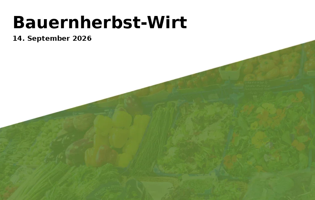 Event: Bauernherbst-Wirt in Hohe Asten, Asten 2, 83126 Flintsbach am Inn on 14. September 2026
