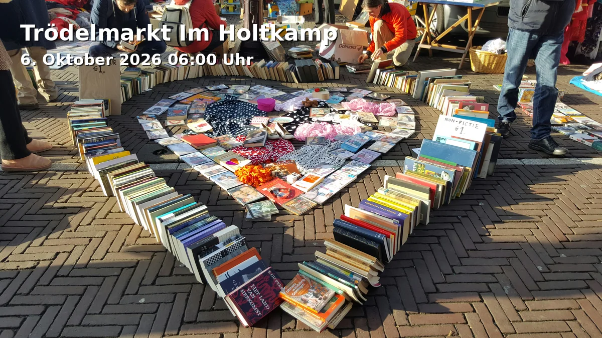 Event: Trödelmarkt Im Holtkamp in Sportanlage Hamborn 07, Westerwaldstraße 43, 47167 Duisburg on 6. Oktober 2026