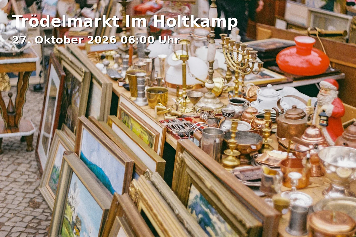 Event: Trödelmarkt Im Holtkamp in Sportanlage Hamborn 07, Westerwaldstraße 43, 47167 Duisburg on 27. Oktober 2026