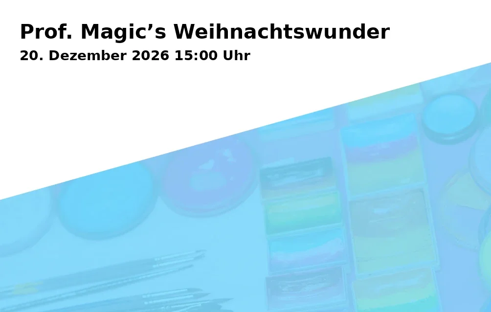 Event: Prof. Magic’s Weihnachtswunder in Freiheitshalle Hof, Kulmbacher Str. 4, 95030 Hof on 20. Dezember 2026