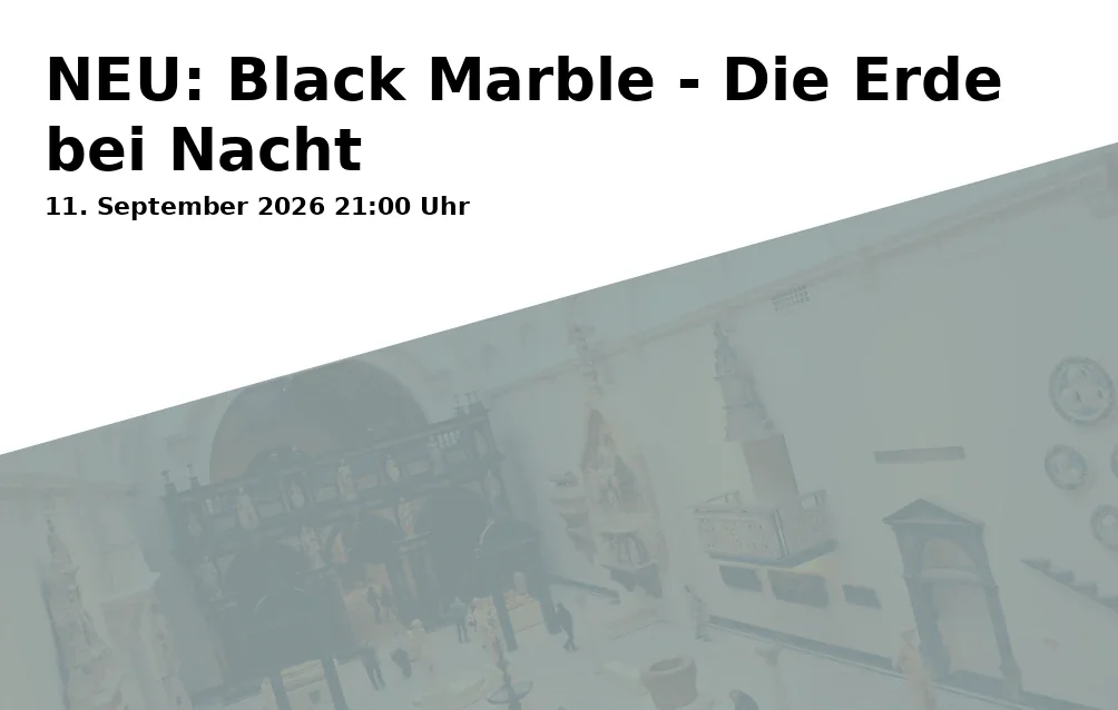 Event: NEU: Black Marble - Die Erde bei Nacht in PLANET KA Planetarium Karlsruhe, Alter Schlachthof 4, 76131 Karlsruhe on 11. September 2026