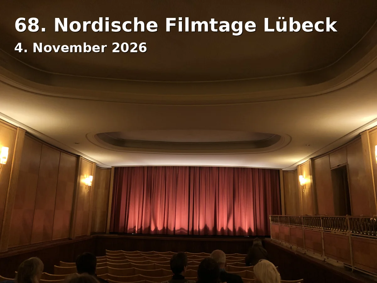 Event: 68. Nordische Filmtage Lübeck
