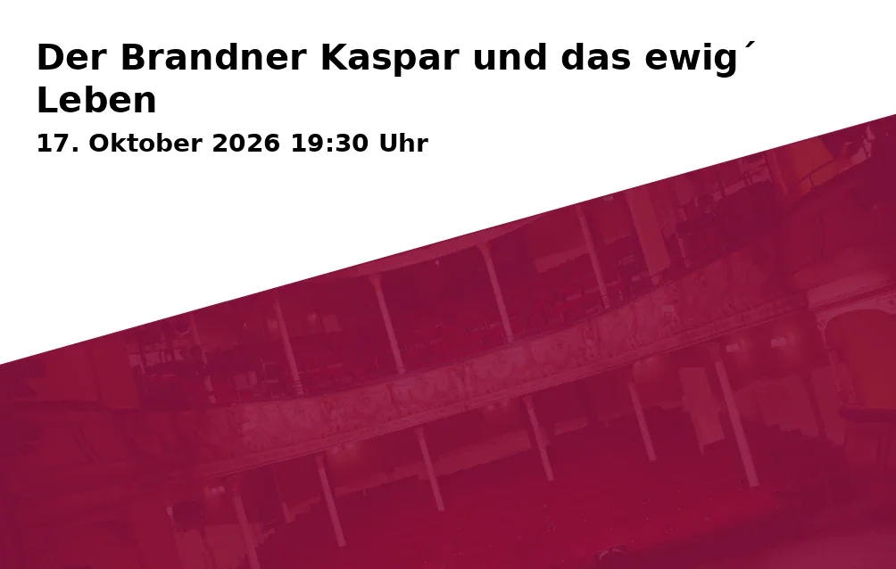 Event: Der Brandner Kaspar und das ewig´ Leben in Augsburger Puppenkiste, Spitalgasse 15, 86150 Augsburg on 17. Oktober 2026